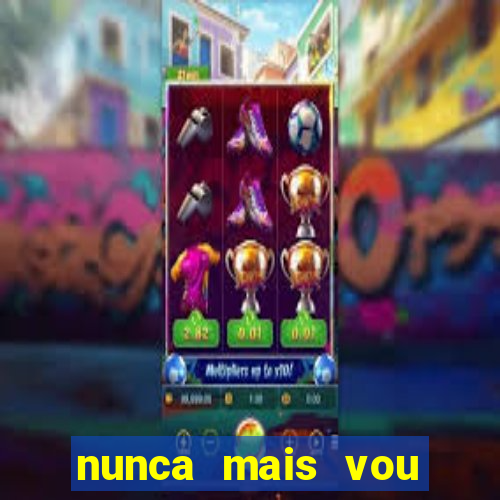 nunca mais vou roubar na trindade zacarias